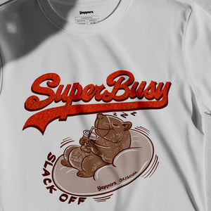 White Oversized Graphic T-Shirt – “Super Busy” Unisex Streetwear Tee