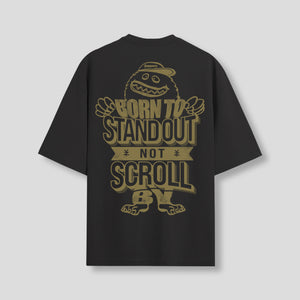 Black Oversized Graphic T-Shirt – “Born To Stand Out” Unisex Streetwear Tee